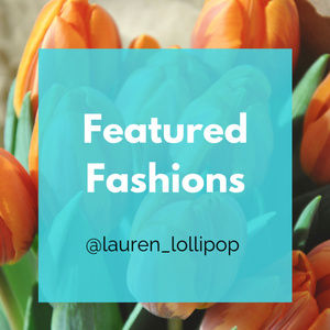 Featured Fashions section - check out my closet!